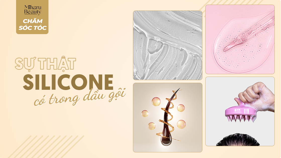 SỰ THẬT CỦA SILICONE CÓ TRONG DẦU GỘI ĐẦU